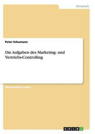 Cover for Schumann · Die Aufgaben des Marketing- un (Bog) (2016)