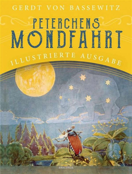Cover for Gerdt von Bassewitz · Peterchens Mondfahrt (Gebundenes Buch) (2020)