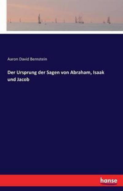 Cover for Bernstein · Der Ursprung der Sagen von Ab (Book) (2016)