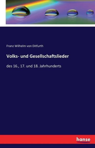 Cover for Ditfurth · Volks- und Gesellschaftslieder (Bok) (2016)