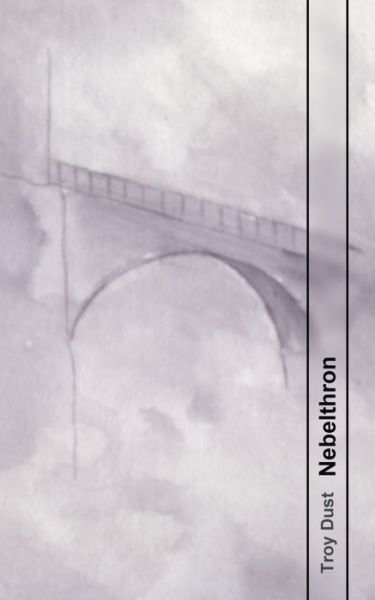 Cover for Troy Dust · Nebelthron (Paperback Book) (2021)