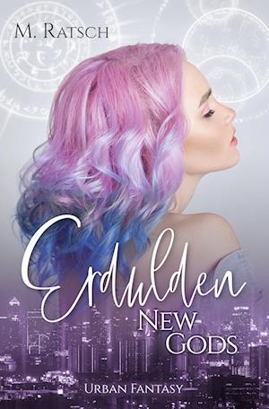 Cover for Melissa Ratsch · New Gods: Erdulden (Book) (2022)