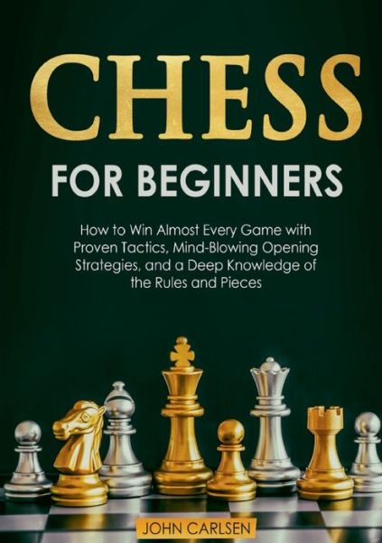 John Carlsen · Chess for Beginners (Paperback Book) (2022)