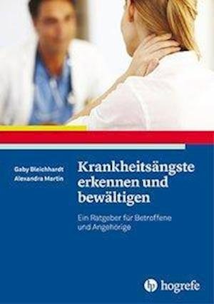 Cover for Bleichhardt · Krankheitsängste erkennen u (Buch)