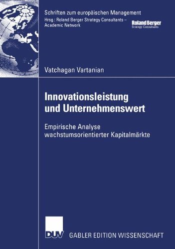Cover for Vatchagan Vartanian · Innovationsleistung und Unternehmenswert - Schriften Zum Europaischen Management (Paperback Bog) [2003 edition] (2003)