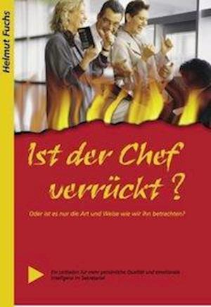Cover for Helmut Fuchs · Ist der Chef verrückt? (Paperback Book) (2000)
