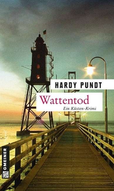 Cover for Pundt · Wattentod (Book)