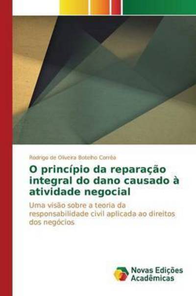 Cover for Corrêa · O princípio da reparação integra (Book) (2015)