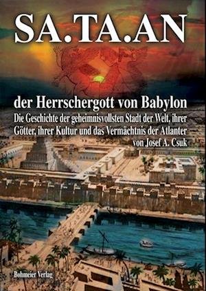 Cover for Josef A. Csuk · SA.TA.AN der Herrschergott von Babylon (Taschenbuch) (2007)