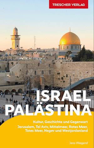 Cover for Jens Wiegand · TRESCHER Reiseführer Israel und Palästina (Book) (2022)