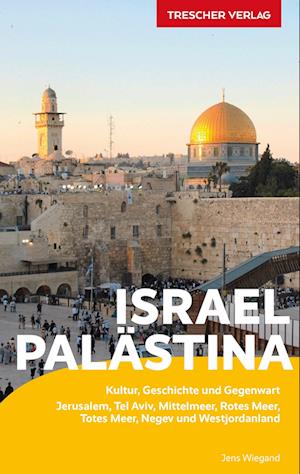 Cover for Jens Wiegand · TRESCHER Reiseführer Israel und Palästina (Bok) (2022)