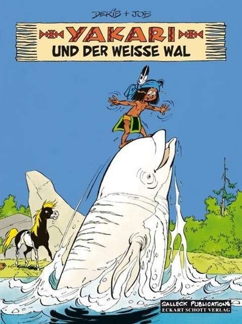 Cover for Derib · Yakari.21 Weiße Wal (Bog)