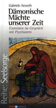 Cover for Gabriele Amorth · DÃ¤monische MÃ¤chte Unser.zeit (Bok)