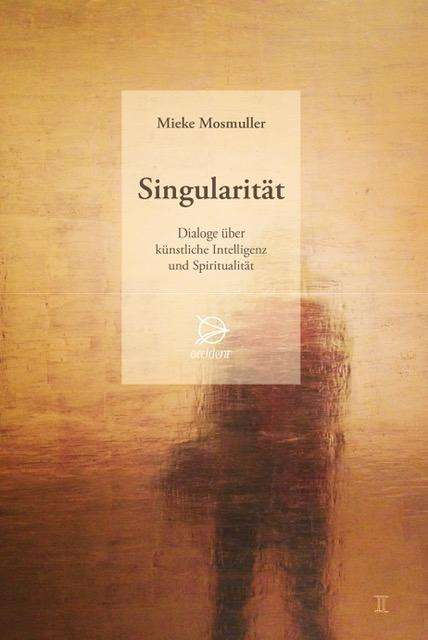 Singularität - Mosmuller - Książki -  - 9783946699101 - 