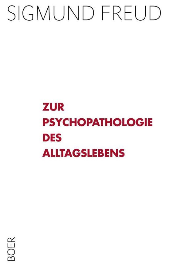 Cover for Freud · Zur Psychopathologie des Alltagsl (Buch)