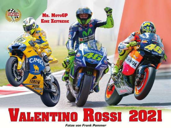 Cover for Pommer · Valentino Rossi - Mr MotoGP 2021 (Buch)