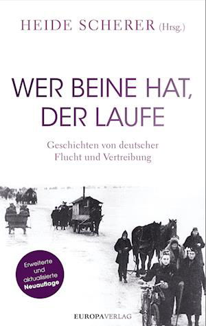 Cover for Heide Scherer · Wer Beine hat, der laufe (Inbunden Bok) (2021)