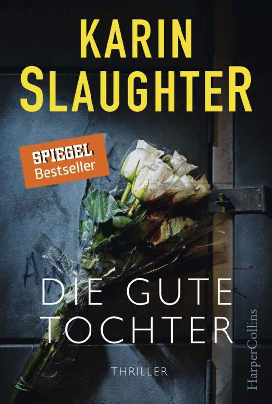 Cover for Slaughter · Die gute Tochter (Buch)