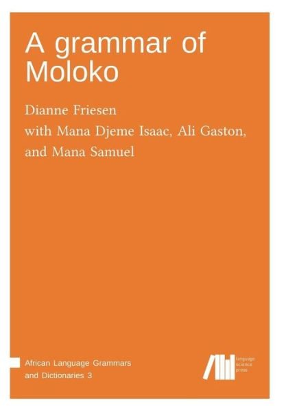 Cover for Dianne Friesen · A grammar of Moloko (Paperback Book) (2017)