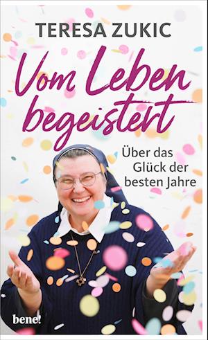 Cover for Teresa Zukic · Vom Leben begeistert (Book) (2024)