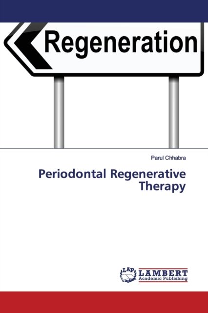 Cover for Chhabra · Periodontal Regenerative Therap (Book) (2019)