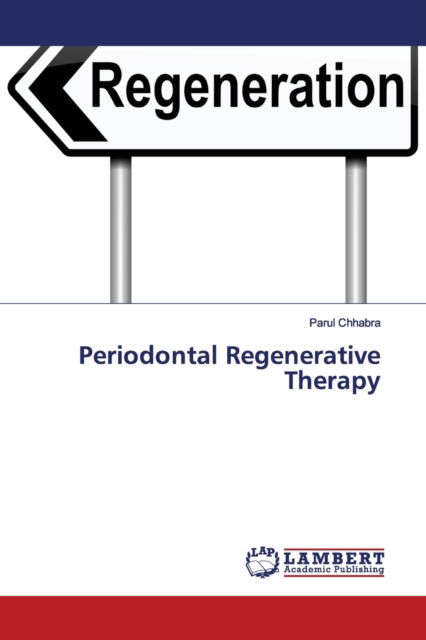 Cover for Chhabra · Periodontal Regenerative Therap (Buch) (2019)