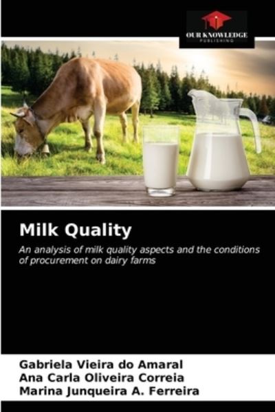 Cover for Gabriela Vieira Do Amaral · Milk Quality (Paperback Book) (2021)