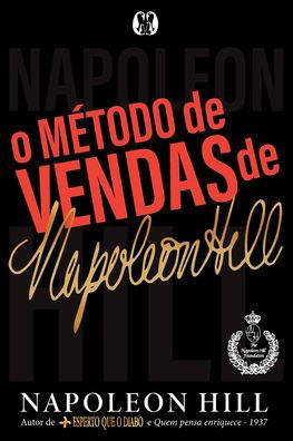 Cover for Napoleon Hill · O Metodo de Vendas de Napoleon Hill (Paperback Book) (2021)