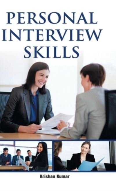 Cover for Krishan Kumar · Personal Interview Skills (Hardcover Book) (2018)