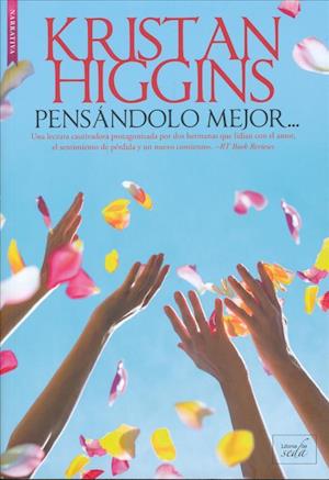 Cover for Kristan Higgins · Pensandolo Mejor (Taschenbuch) (2019)