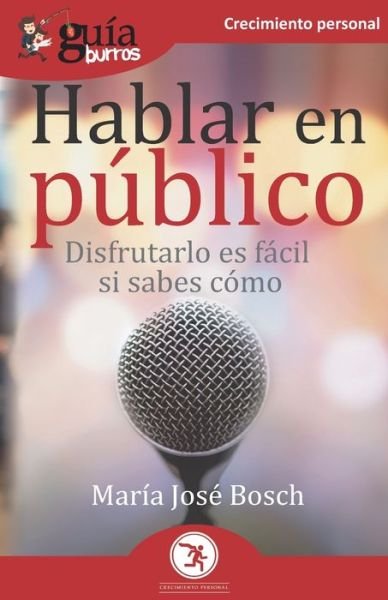 Cover for María José Bosch · GuiaBurros Hablar en publico (Paperback Book) (2020)