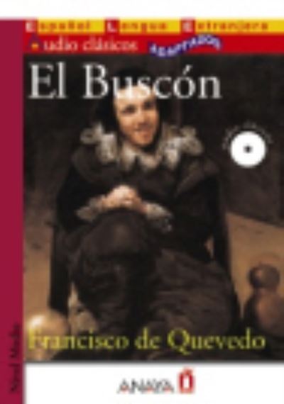 Cover for Francisco de Quevedo · Audio Clasicos Adaptados: El Buscon + CD (Book) (2011)