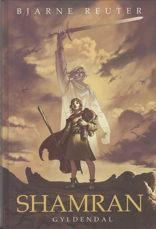 Cover for Bjarne Reuter · Bjarne Reuter: Shamran - den som kommer (Bound Book) [4th edition] [Indbundet] (2005)