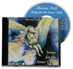 Cover for Shaina Noll · Songs for the Inner Child. Cd (Sewn Spine Book) [1st edition] (2006)