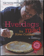 Cover for Hugh Fearnley-Whittingstall · Hverdagsmad fra River Cottage (Book) [1e uitgave] (2013)