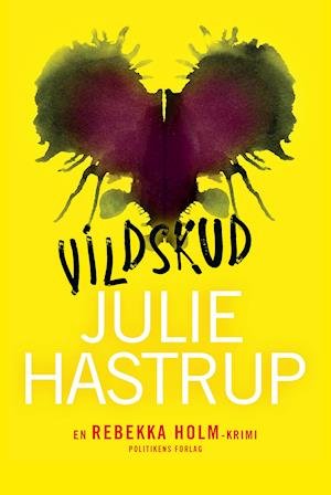 Cover for Julie Hastrup · Vildskud (Indbundet Bog) [1. udgave] (2020)