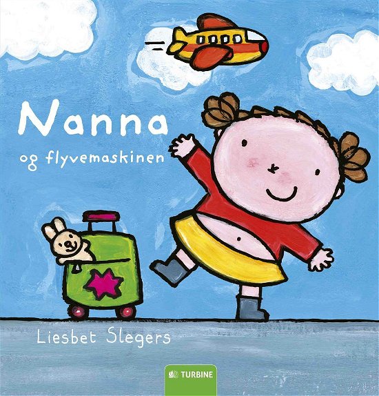 Cover for Liesbet Slegers · Nanna og flyvemaskinen (Gebundesens Buch) [1. Ausgabe] (2015)