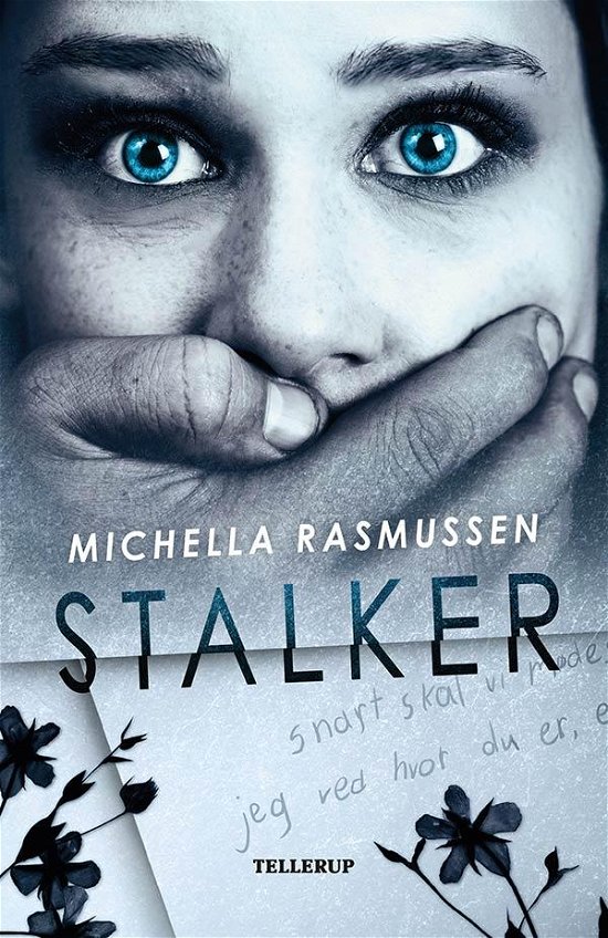 Cover for Michella Rasmussen · Stalker (Hardcover bog) [1. udgave] (2016)