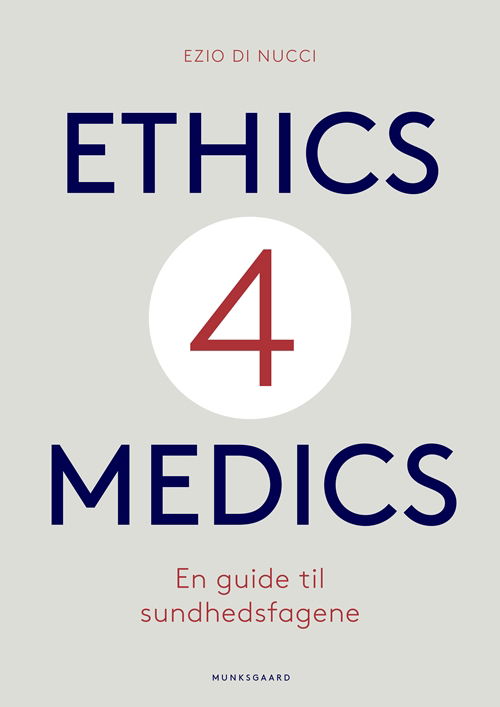 Cover for Ezio Di Nucci · Ethics4Medics (Sewn Spine Book) [1st edition] (2018)