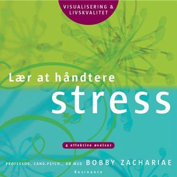 Cover for Bobby Zachariae · Lær at Håndtere Stress (CD) (2012)