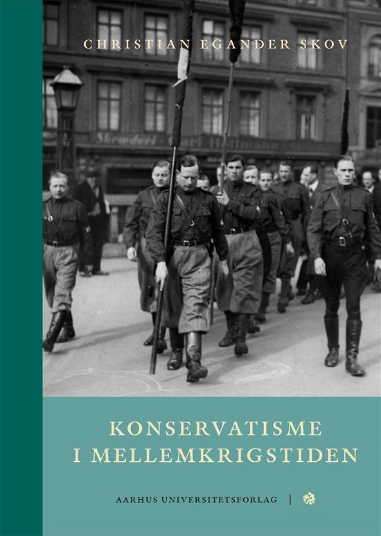 Cover for Christian Egander Skov · Konservatisme i mellemkrigstiden (Bound Book) [1.º edición] (2016)