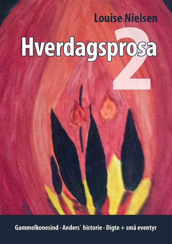 Cover for Louise Nielsen · Hverdagsprosa 2 (Paperback Book) [1st edition] (2019)