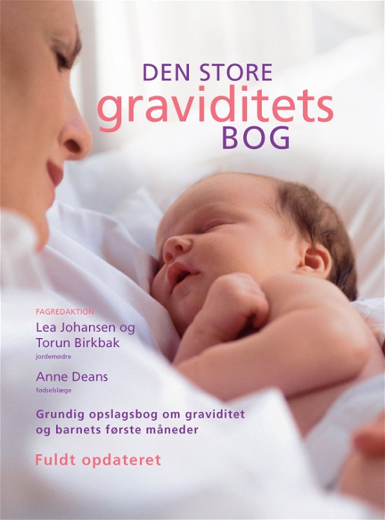 Den store graviditetsbog - Anne Deans - Bøker - Forlaget Atelier - 9788778576101 - 31. juli 2013