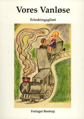 Cover for Lise Bostrup (red.) · Vores Vanløse (Sewn Spine Book) [3º edição] (2014)