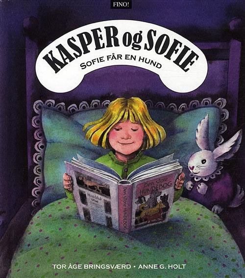 Cover for Tor Åge Bringsværd · Kasper og Sofie bøgerne: Sofie får en hund (Innbunden bok) [1. utgave] (2010)