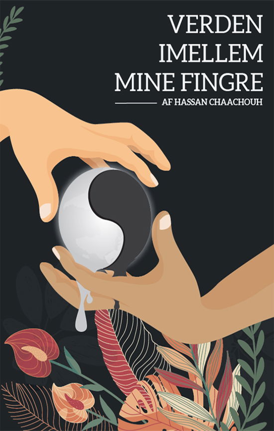 Cover for Hassan Chaachouh · Verden Imellem Mine Fingre (Sewn Spine Book) [1th edição] (2020)