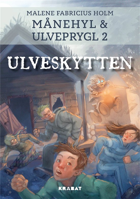 Cover for Malene Fabricius Holm · Månehyl og Ulveprygl: Månehyl og Ulveprygl 2 (Hardcover Book) [1. Painos] (2024)