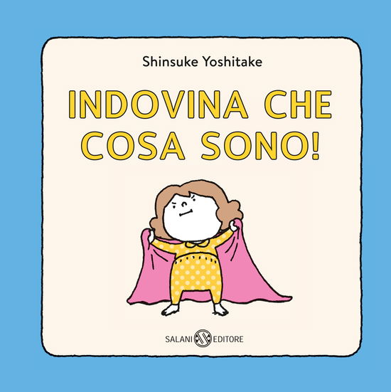 Cover for Shinsuke Yoshitake · Indovina Che Cosa Sono! (Book)