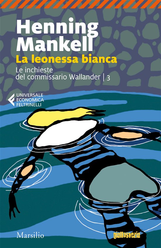 Cover for Henning Mankell · La Leonessa Bianca. Le Inchieste Del Commissario Wallander (Buch)