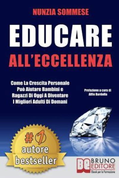 Cover for Nunzia Sommese · Educare All'Eccellenza (Paperback Book) (2019)